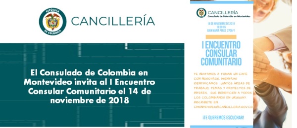 Consulado de Colombia en Montevideo invita al I Encuentro Consular Comunitario el 14 de noviembre