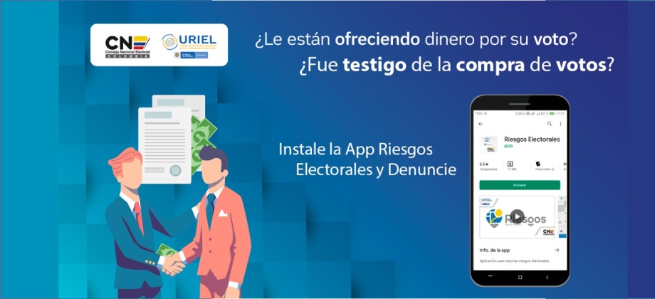 Instale la App Riesgos Electorales y denuncie los delitos que se presenten en las Elecciones 2022